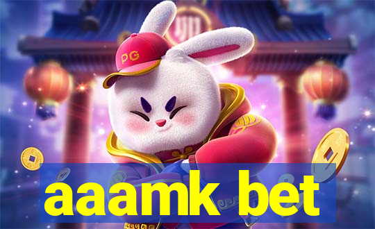 aaamk bet